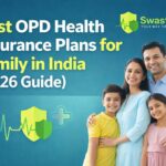 Smiling Indian family of four with grandparents standing together, promoting “Best OPD Health Insurance Plans for Family in India (2026 Guide)” with SwasthOPD branding, healthcare shield icon, and teal background.