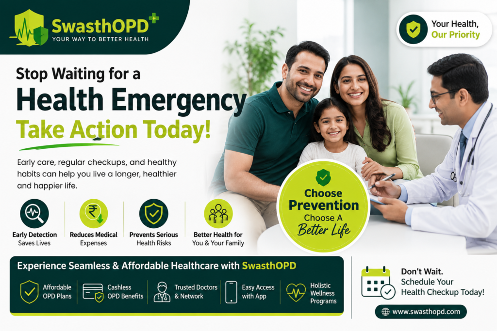 Health Awareness and Preventive Healthcare banner by SwasthOPD showing a family consulting a doctor for early disease detection, regular health checkups, and proactive healthcare planning.