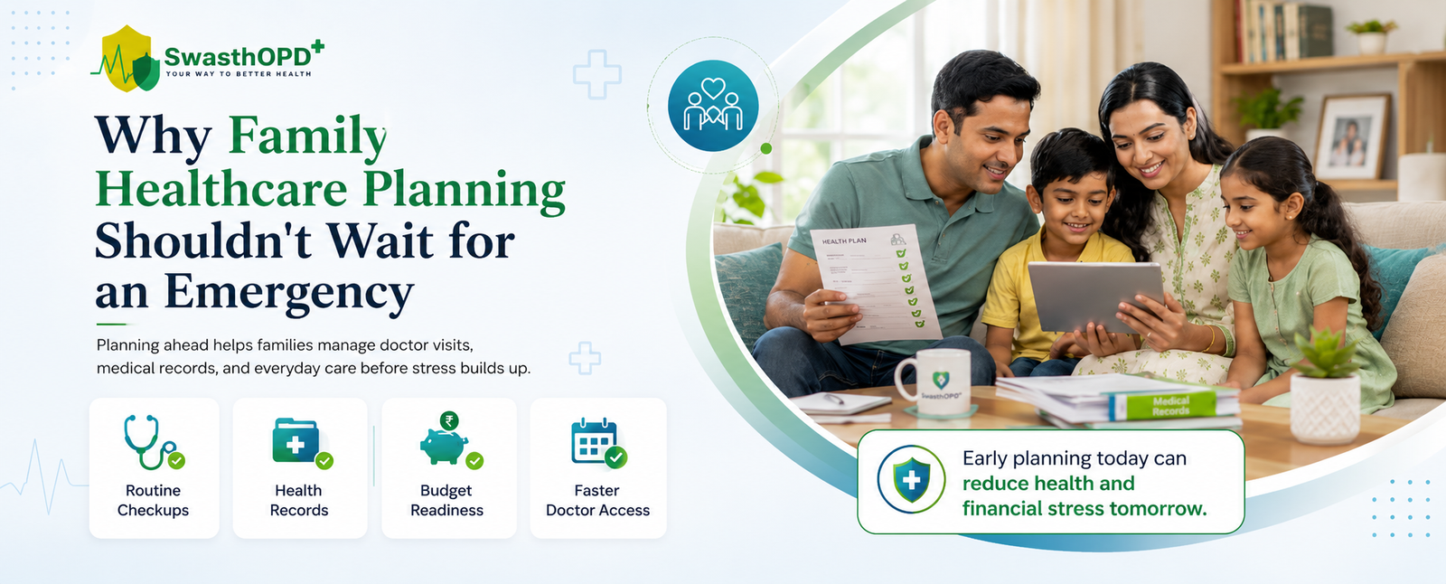 Indian family reviewing a healthcare plan and medical records together at home, highlighting the importance of family healthcare planning before an emergency.